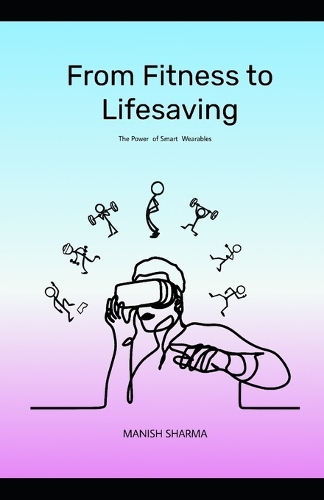 From Fitness to Lifesaving