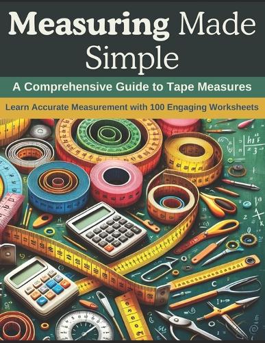 Measuring Made Simple