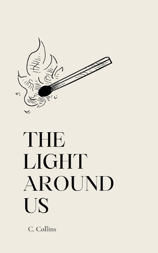 The Light Around Us