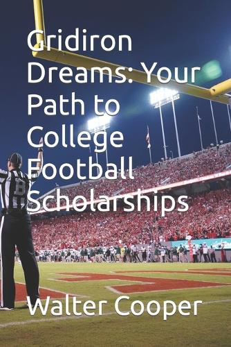 Gridiron Dreams