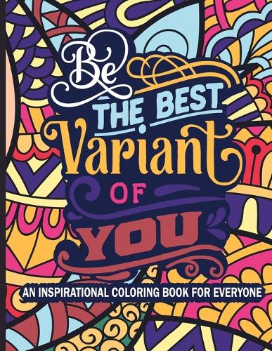 Be The Best Variant of You