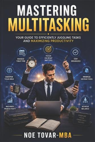 Mastering Multitasking