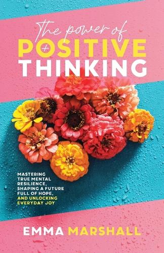 The Power of Positive Thinking