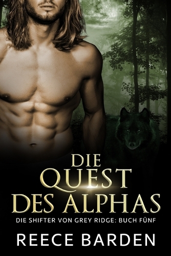 Die Quest des Alphas
