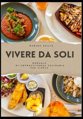 Vivere da Soli