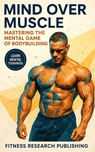 Mind and Muscle