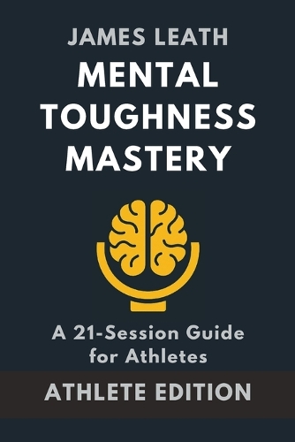 Mental Toughness Mastery