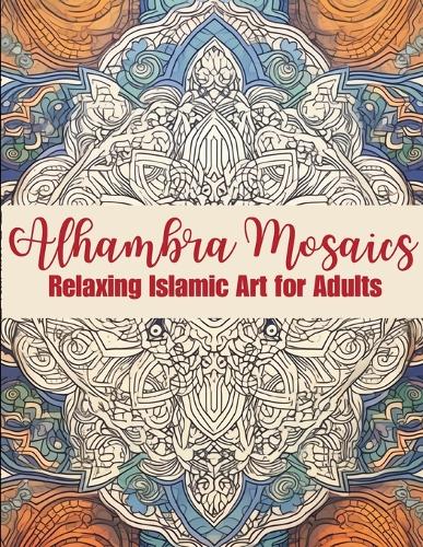 Alhambra Mosaics Coloring Book