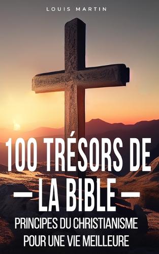 100 Trésors de la Bible