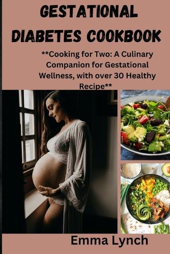 Gestational Diabetes Cookbook