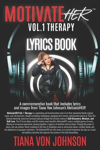 MotivateHER Vol. 1 Therapy Lyrics Book
