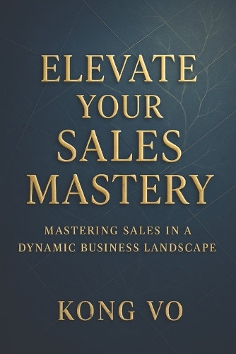 Elevate Your Sales Mastery
