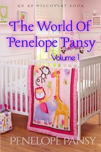The World Of Penelope Pansy Volume 1