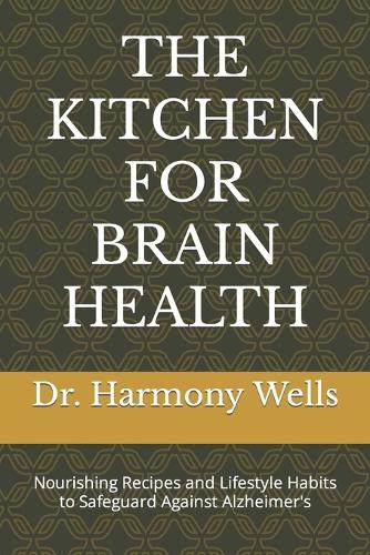 The Kitchen for Brain Health