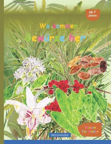 Wo kommen Gewürze her?