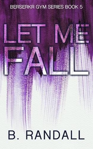 Let Me Fall