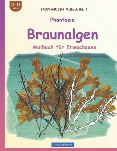 Phantasie Braunalgen