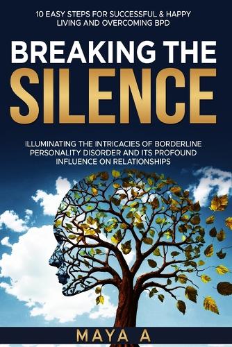Breaking the Silence