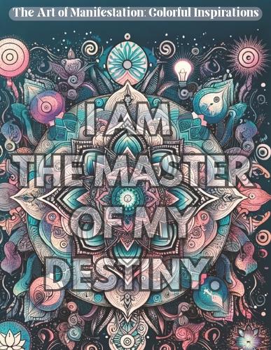 The Art of Manifestation