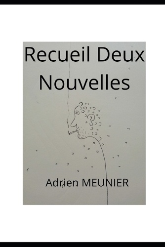 Recueil Deux Nouvelles