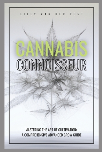 Cannabis Connoisseur