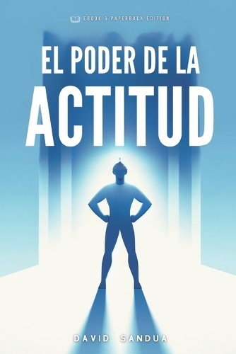 El Poder de la Actitud