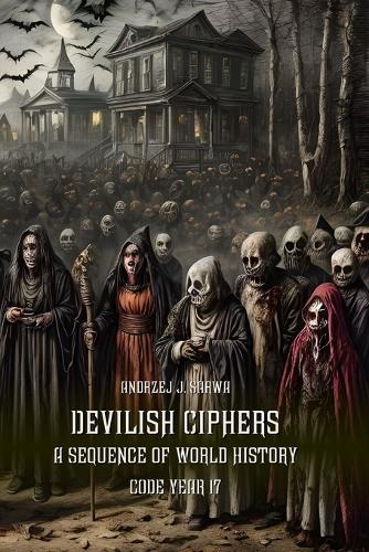 Devilish Ciphers
