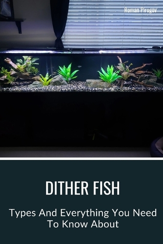 Dither Fish