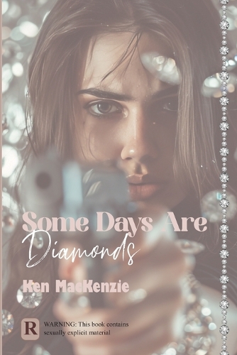 Some Days Are Diamonds