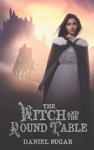 The Witch And The Round Table