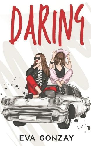 Daring
