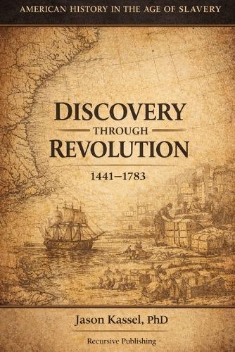 American History in the Age of Slavery