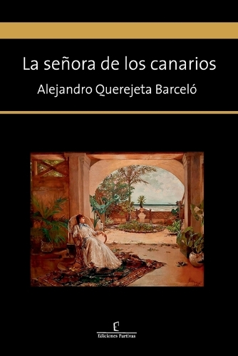 La señora de los canarios