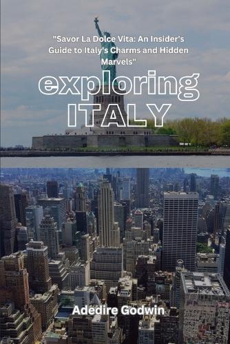 Exploring Italy