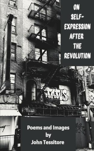 On Self-Expression After the Revolution