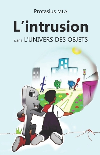 L'intrusion