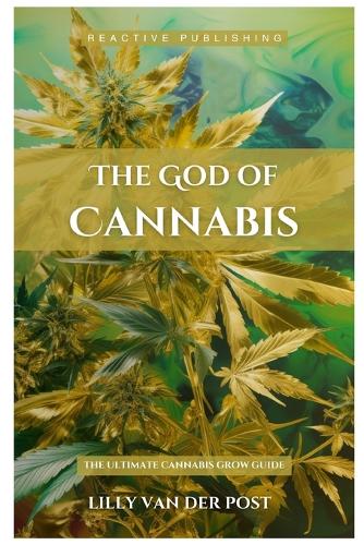 The God Of Cannabis