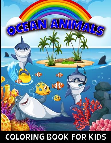 Ocean Animals Coloring Book for kids