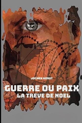 Guerre ou Paix