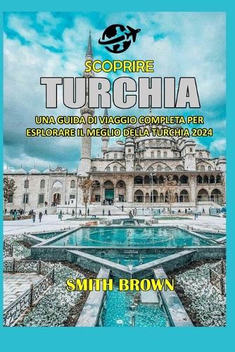 Scoprire Turchia