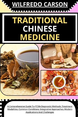 Traditional Chinese Medicine