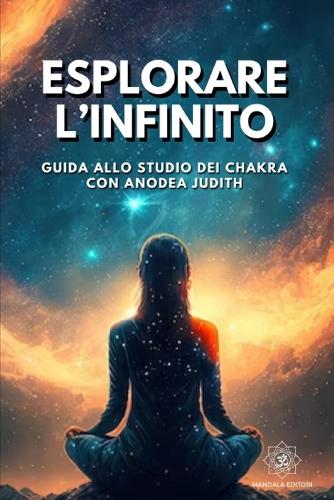 Esplorare l'Infinito