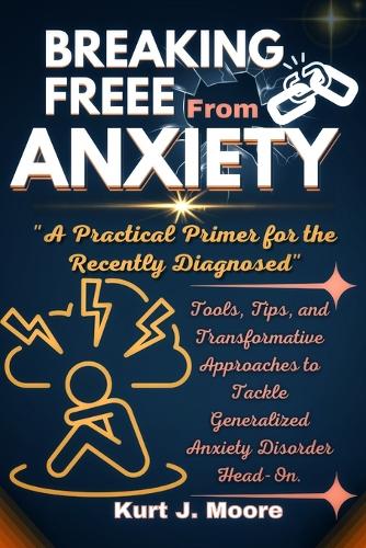 Breaking Free from Anxiety