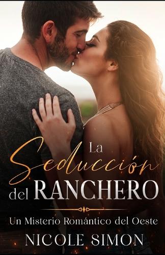 La Seducción del Ranchero