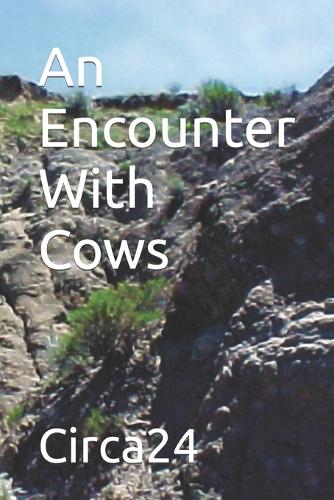 An Encounter With Cows
