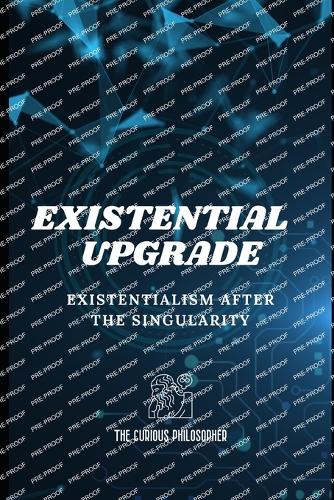 Existential Upgrade