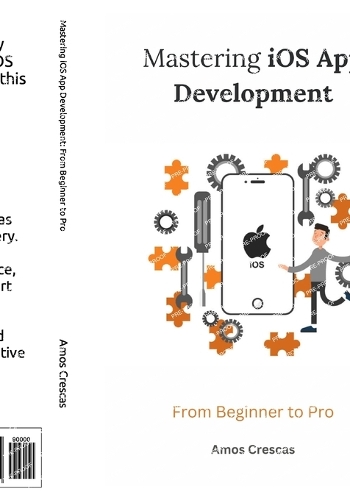 Mastering iOS App Development