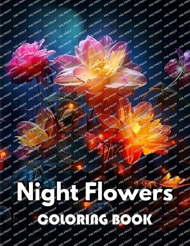 Night Flowers Coloring Book for Adults