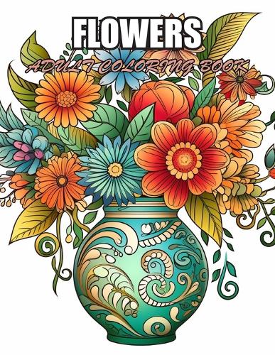 Flowers Adult Coloring Book