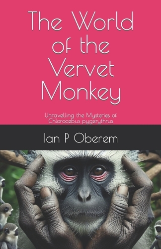 The World of the Vervet Monkey